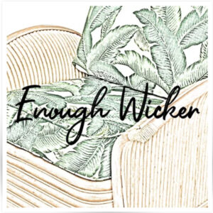 Enough Wicker podcast logo