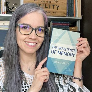 Book Reviews for The Insistence of Memory by Susan Quilty